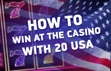 How to Win at Casinos With $20